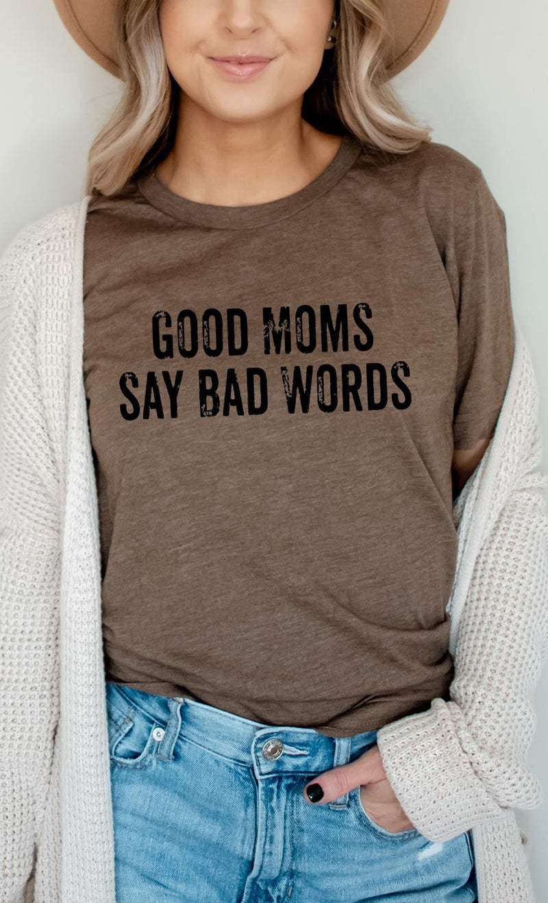 Good Moms Say Bad Words  |  Brown