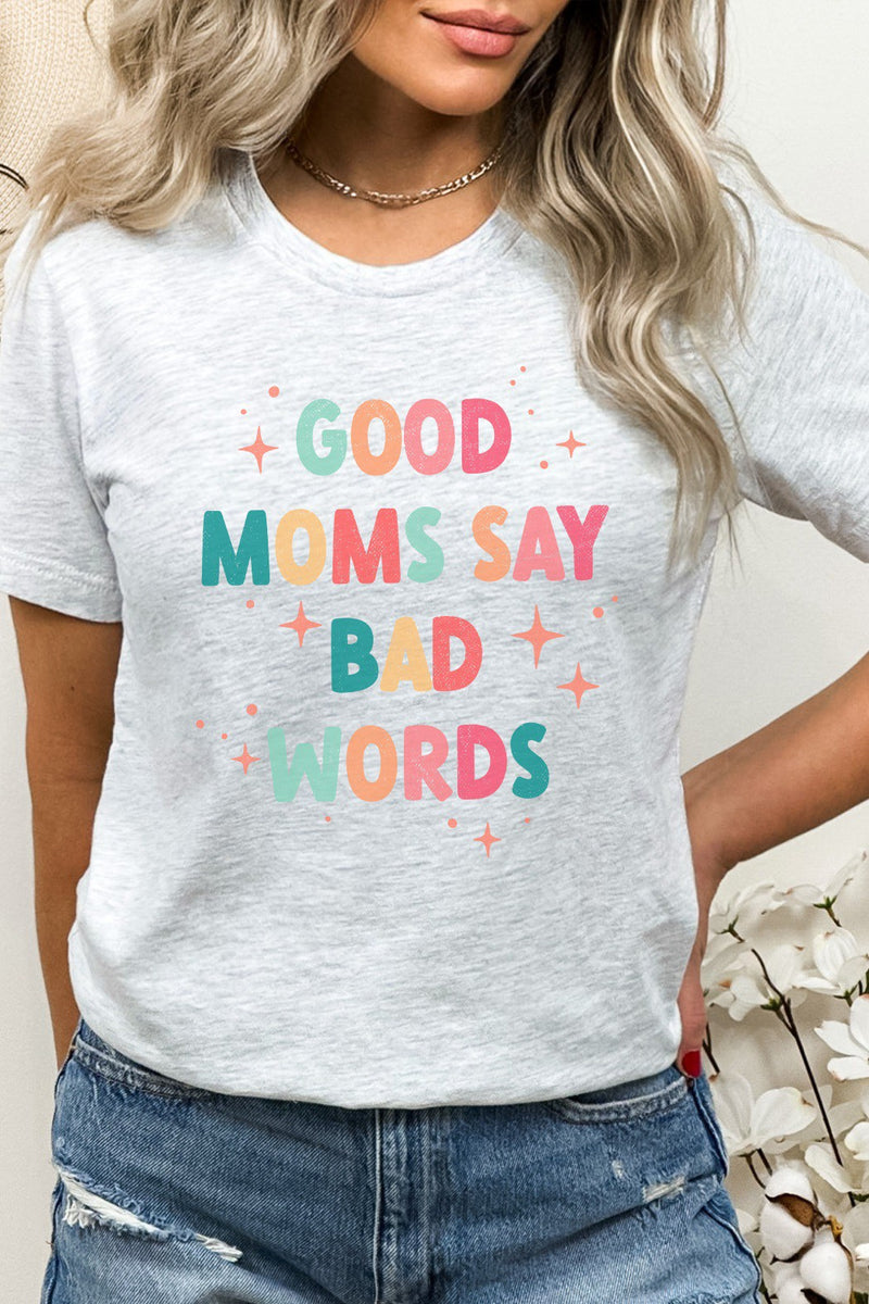 Good Moms Say Bad Words  |  Multi