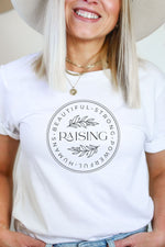 Raising Beautiful Humans Tshirt  |  White
